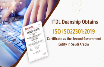 The Deanship Obtains ISO ISO22301:2019 Certificate as the Second Government Entity in Saudi Arabia